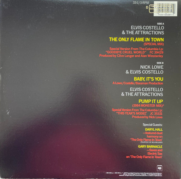 Elvis Costello & The Attractions : The Only Flame In Town (12", Single, Pit)