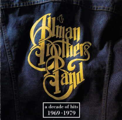 The Allman Brothers Band : A Decade Of Hits 1969-1979 (CD, Comp)