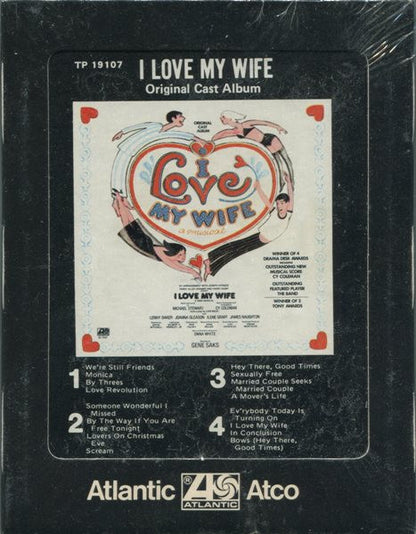 Cy Coleman, Michael Stewart (7) : I Love My Wife (Original Cast Album) (8-Trk, Album)