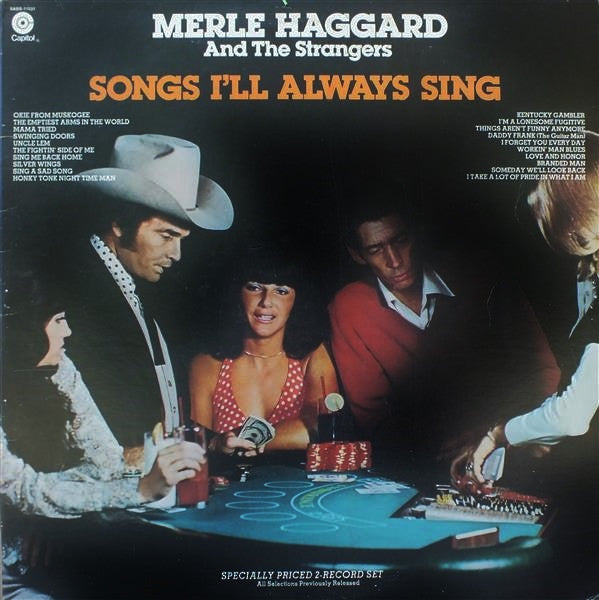 Merle Haggard And The Strangers (5) : Songs I'll Always Sing (2xLP, Comp, RE, Pur)