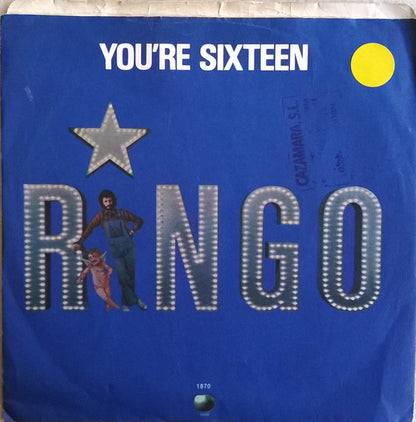 Ringo* : You're Sixteen (7", Win)