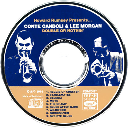 Howard Rumsey Presents... Conte Candoli & Lee Morgan : Double Or Nothin' (CD, Album, RE)