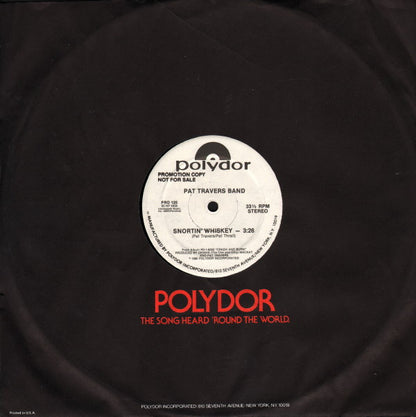 Pat Travers Band : Snortin' Whiskey / Is This Love (12", Promo)