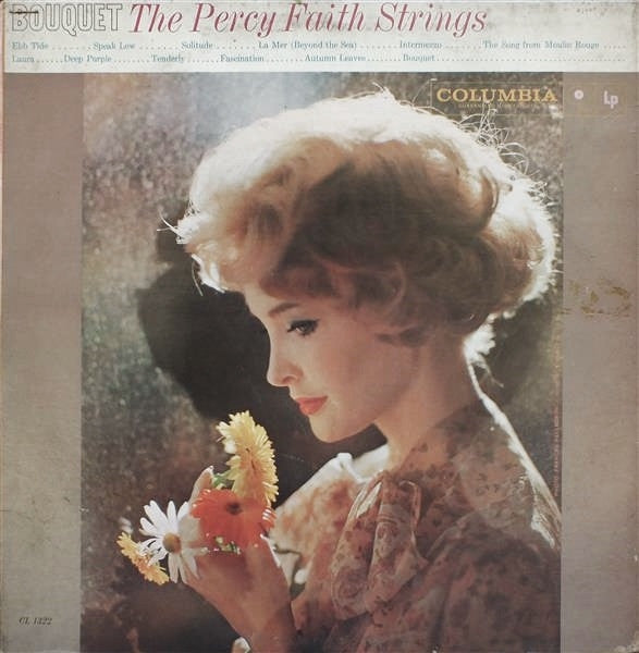 The Percy Faith Strings : Bouquet (LP, Album, Mono)