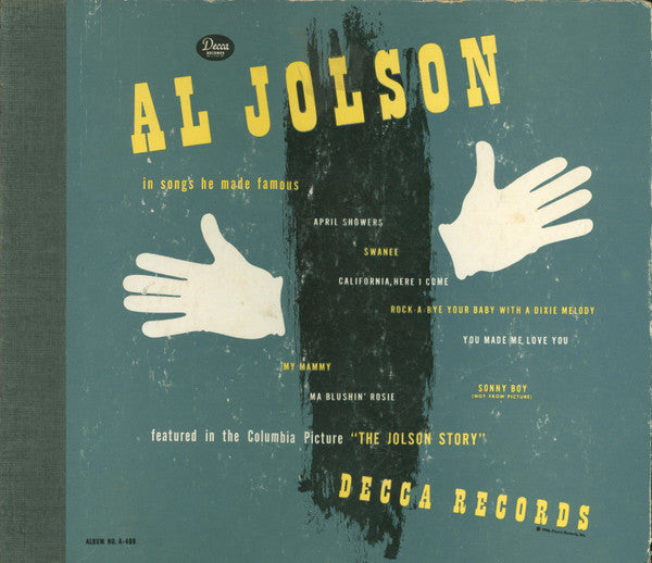 Al Jolson : In Songs He Made Famous (4xShellac, 10", Album)
