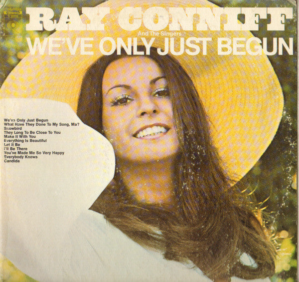 Ray Conniff And The Singers : We've Only Just Begun (LP, Album)