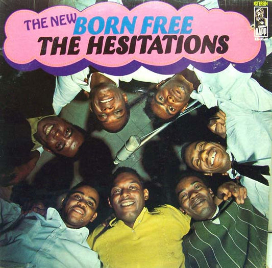 The Hesitations : The New Born Free (LP, Album)