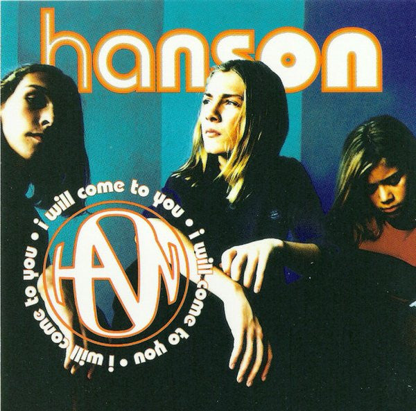 Hanson : I Will Come To You (CD, Single)