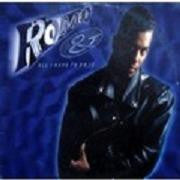Romeo And : All I Have To Do Is (12")