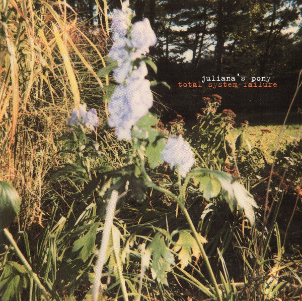 Juliana Hatfield : Juliana's Pony: Total System Failure (CD, Album)