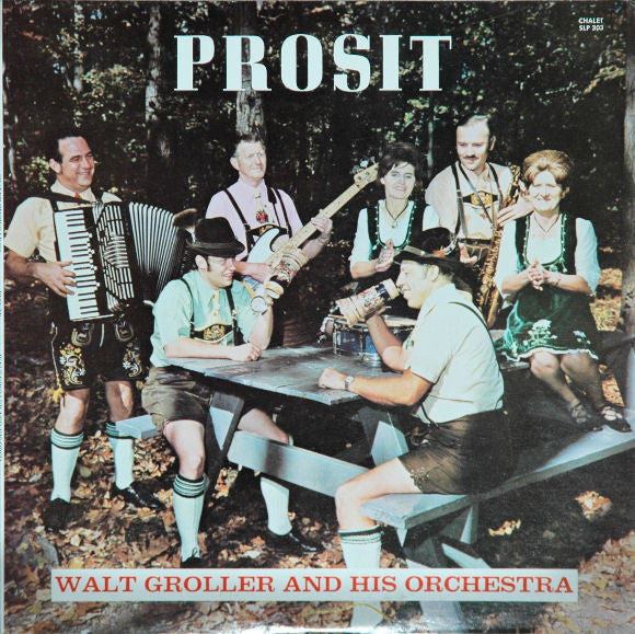 Walt Groller And His Orchestra : Prosit (LP, Album)