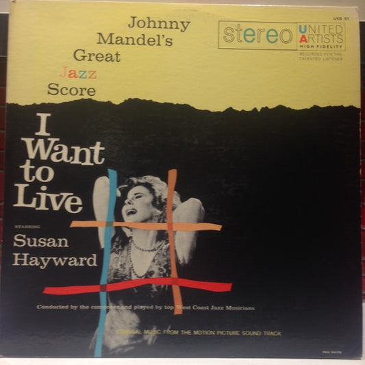 Johnny Mandel / Gerry Mulligan : Johnny Mandel's Great Jazz Score I Want To Live! / The Jazz Combo From I Want To Live! (2xLP, Comp)