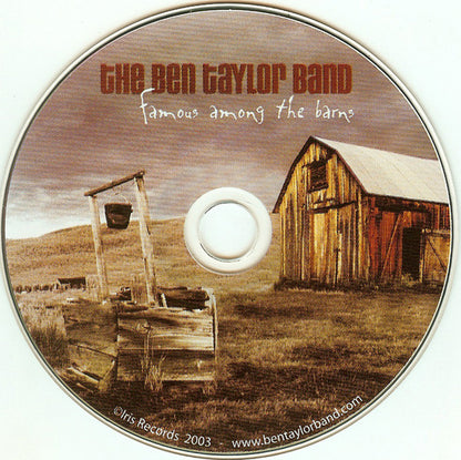 The Ben Taylor Band : Famous Among The Barns (CD, Album)