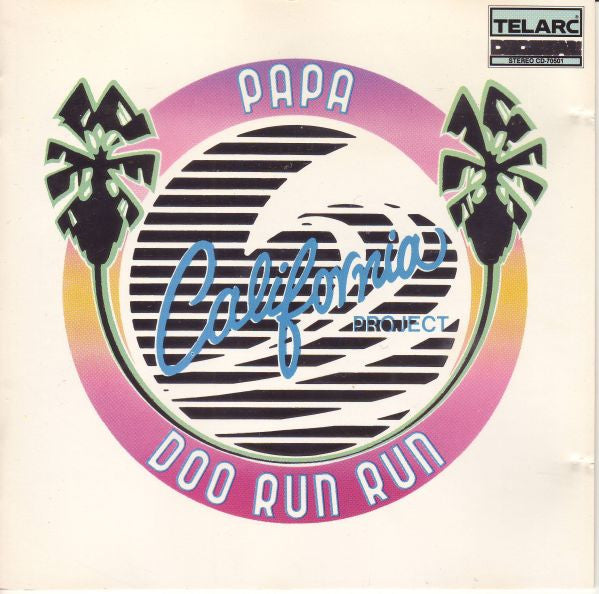 Papa Doo Run Run : California Project (CD, Album)