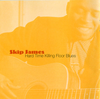 Skip James : Hard Time Killing Floor Blues (CD, RE)