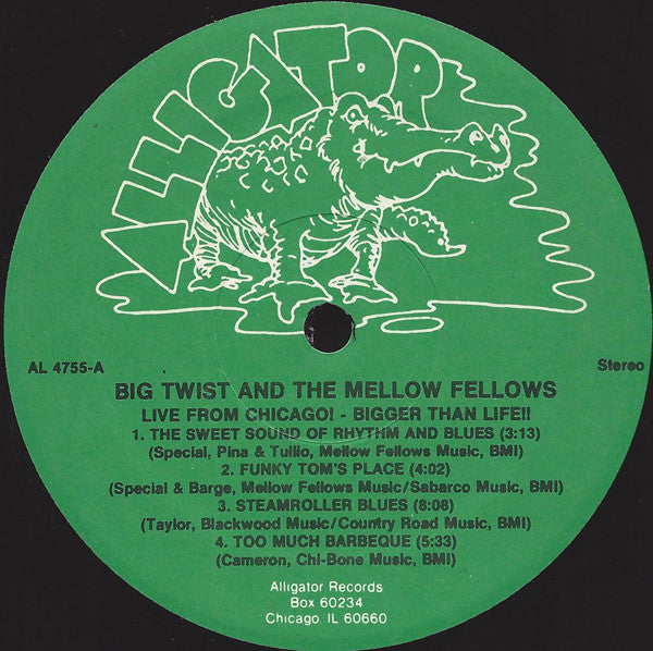 Big Twist And The Mellow Fellows : Live From Chicago! Bigger Than Life!! (LP, Album)