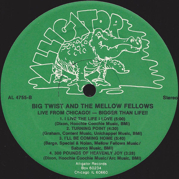 Big Twist And The Mellow Fellows : Live From Chicago! Bigger Than Life!! (LP, Album)