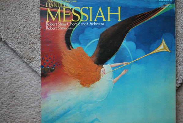 Georg Friedrich Händel, The Robert Shaw Chorale, The Robert Shaw Orchestra, Robert Shaw : All The Favorite Music From Handel's Messiah (2xLP, RE)