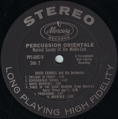 David Carroll & His Orchestra : Percussion Orientale: Musical Sounds Of The Middle East (LP, Album)