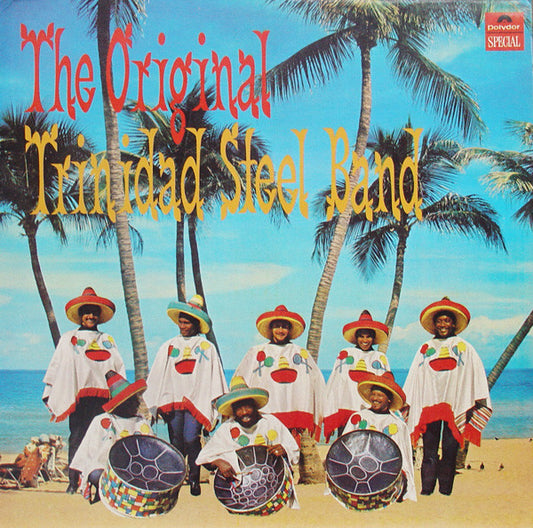 The Original Trinidad Steel Band : The Original Trinidad Steel Band (LP, Album)