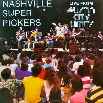 The Nashville Superpickers : Live From Austin City Limits (LP, Album)