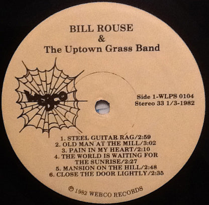 Bill Rouse & The Uptown Grass Band Featuring Special Guest Akira Otsuka : Waiting For The Sunrise (LP, Album)