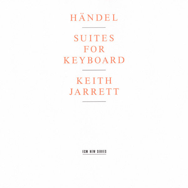 Georg Friedrich Händel - Keith Jarrett : Suites For Keyboard (CD, Album)