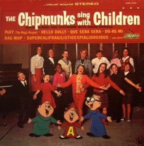 The Chipmunks : The Chipmunks Sing With Children (LP, Album)