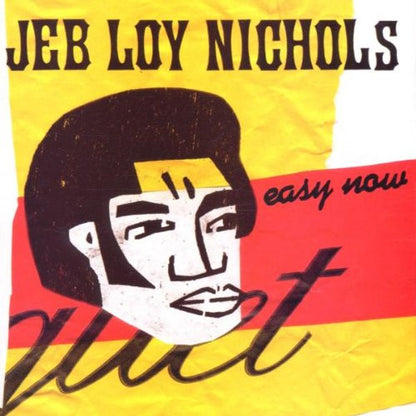 Jeb Loy Nichols : Easy Now (CD, Album)