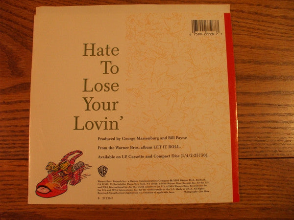 Little Feat : Hate To Lose Your Lovin' (7")