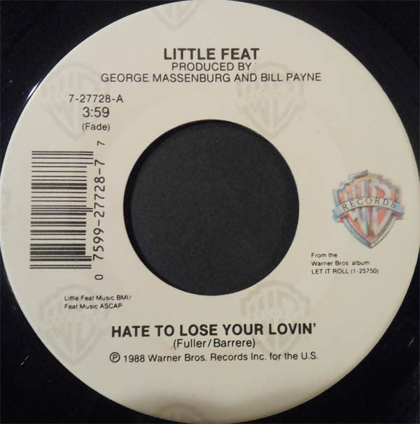 Little Feat : Hate To Lose Your Lovin' (7")