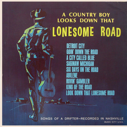 Earl Cupit And Bobby Bond : A Country Boy Looks Down That Lonesome Road (LP, Album)