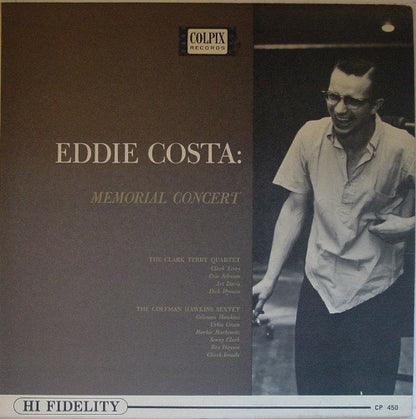 Clark Terry Quartet / Coleman Hawkins Sextet : Eddie Costa: Memorial Concert (LP, Album, Mono)