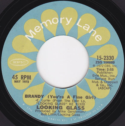 Looking Glass : Brandy (You're A Fine Girl) / Golden Rainbow (7", Single)