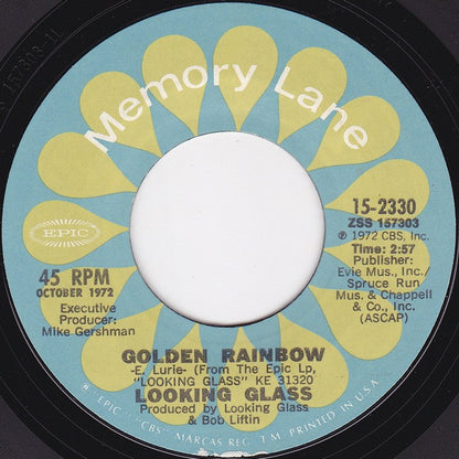 Looking Glass : Brandy (You're A Fine Girl) / Golden Rainbow (7", Single)