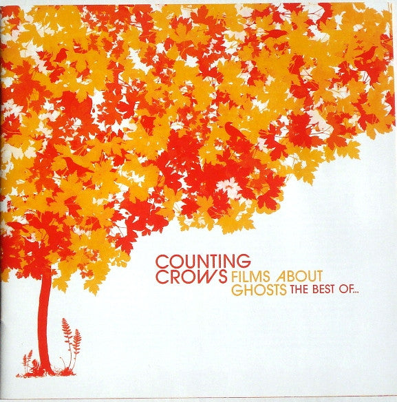 Counting Crows : Films About Ghosts (The Best Of Counting Crows) (CD, Comp, Club, Enh)