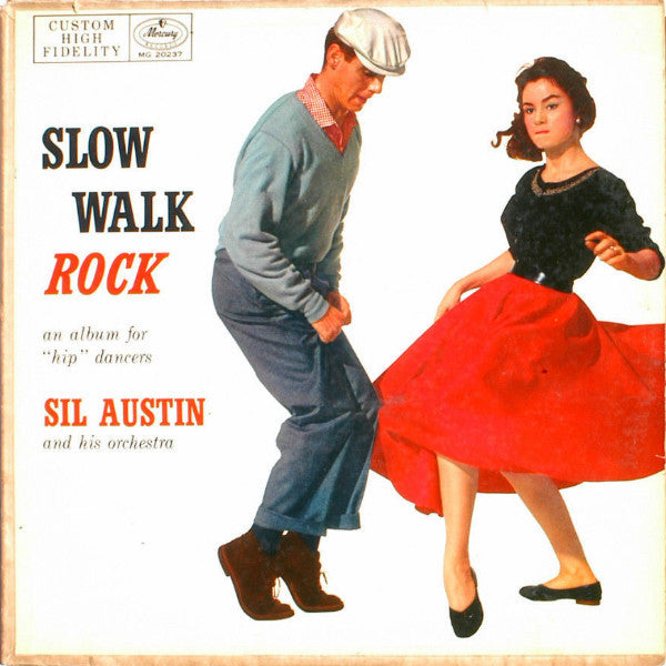 Sil Austin And His Orchestra : Slow Walk Rock (LP, Album, Mono)