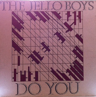 The Jello Boys : Do You (LP, Album)