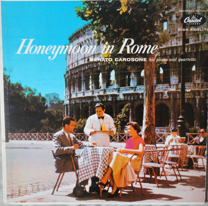 Renato Carosone E Il Suo Quartetto : Honeymoon In Rome (LP, Album)