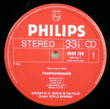 Georg Friedrich Händel - The Academy Of St. Martin-in-the-Fields, Sir Neville Marriner : Music For The Royal Fireworks / Concerto Grosso "Alexander's Feast" / Ouverture In D (LP)