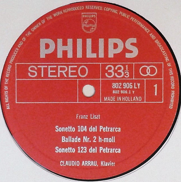 Claudio Arrau, Franz Liszt : Sonetto 104 Del Petrarca / Ballade 2 / Sonetto 123 Del Petrarca / Vallée D'Obermann / Valse Oubliée 1 / Les Jeux D'eaux À La Villa D'este (LP)