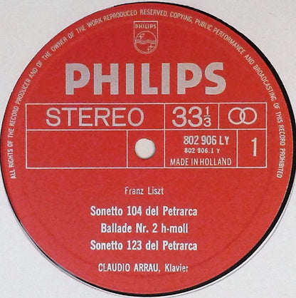 Claudio Arrau, Franz Liszt : Sonetto 104 Del Petrarca / Ballade 2 / Sonetto 123 Del Petrarca / Vallée D'Obermann / Valse Oubliée 1 / Les Jeux D'eaux À La Villa D'este (LP)
