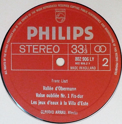 Claudio Arrau, Franz Liszt : Sonetto 104 Del Petrarca / Ballade 2 / Sonetto 123 Del Petrarca / Vallée D'Obermann / Valse Oubliée 1 / Les Jeux D'eaux À La Villa D'este (LP)