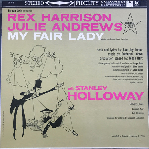 "My Fair Lady" Original London Cast, Rex Harrison, Julie Andrews With Stanley Holloway Book And Lyrics By Alan Jay Lerner Music By Frederick Loewe : My Fair Lady (LP, Album)