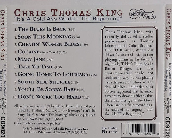 Chris Thomas King : It's A Cold Ass World - The Beginning (CD, Album, RE)