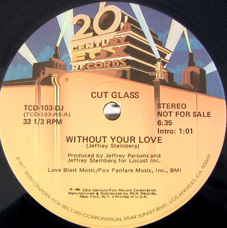 Cut Glass : Without Your Love (12", Promo)