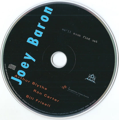 Joey Baron, Arthur Blythe, Ron Carter, Bill Frisell : We'll Soon Find Out (CD, Album)