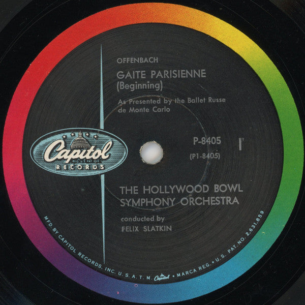 Jacques Offenbach : The Hollywood Bowl Symphony Orchestra Conducted By Felix Slatkin : Gaite Parisienne (LP, Album, Mono)