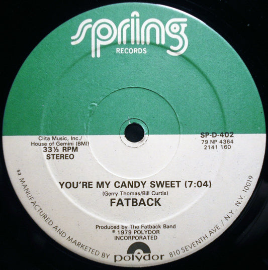 The Fatback Band : You're My Candy Sweet / King Tim III (Personality Jock) (12", Single, Lig)