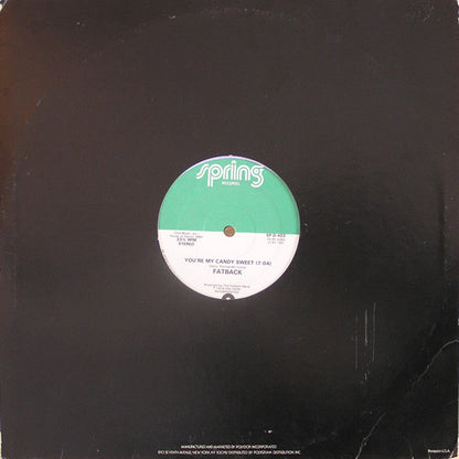 The Fatback Band : You're My Candy Sweet / King Tim III (Personality Jock) (12", Single, Lig)